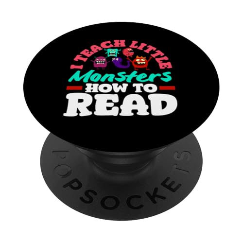 Grundschullehrerin Ich bringe kleinen Monstern das Lesen bei PopSockets Klebender PopGrip von Dedicated Educators Elementary Teaching Gifts