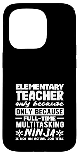 Nur Grundschullehrer, weil Ninja keine tatsächliche Berufsbezeichnung ist Hülle für iPhone 15 Pro Nur Grundschullehrer, weil Ninja keine tatsächliche Berufsbezeichnung ist Hülle für iPhone 15 Pro von Dedicated Educators Elementary Teaching Gifts