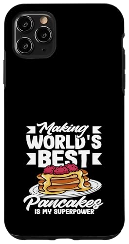 Die besten Pfannkuchen der Welt zuzubereiten ist meine Superkraft Hülle für iPhone 11 Pro Max Die besten Pfannkuchen der Welt zuzubereiten ist meine Superkraft Hülle für iPhone 11 Pro Max von Dedicated Fans of Pancakes and Sweet Mornings Gift
