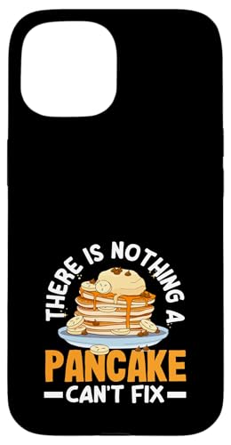 Es gibt nichts, was ein Pfannkuchen nicht reparieren kann Hülle für iPhone 15 Es gibt nichts, was ein Pfannkuchen nicht reparieren kann Hülle für iPhone 15 von Dedicated Fans of Pancakes and Sweet Mornings Gift