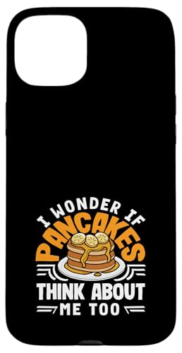 Ich frage mich, ob Pfannkuchen auch an mich denken Hülle für iPhone 15 Plus von Dedicated Fans of Pancakes and Sweet Mornings Gift