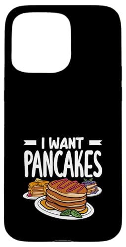 Ich will Pancakes Stack Breakfast Lover Hülle für iPhone 15 Pro Max Ich will Pancakes Stack Breakfast Lover Hülle für iPhone 15 Pro Max von Dedicated Fans of Pancakes and Sweet Mornings Gift