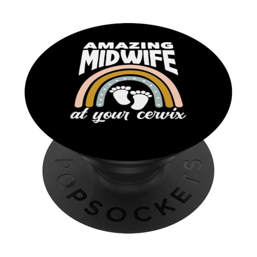 Amazing Hebamme At Your Cervix Rainbow PopSockets Klebender PopGrip von Dedicated Midwives and Maternal Health Gifts