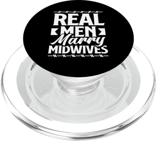 Echte Männer heiraten Hebammen Hebammen Stolz PopSockets PopGrip für MagSafe von Dedicated Midwives and Maternal Health Gifts