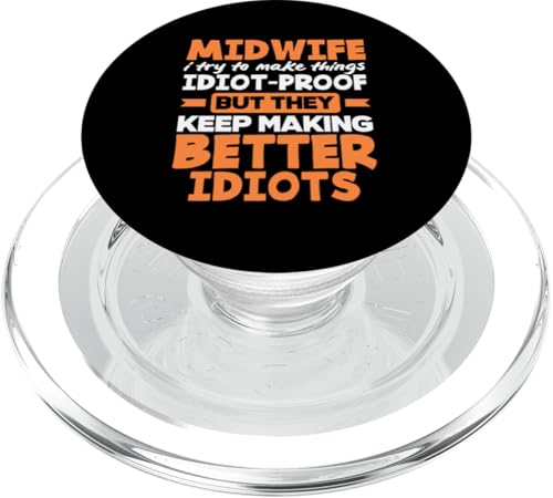 Hebamme I Try To Make Things Idiot-Proof PopSockets PopGrip für MagSafe von Dedicated Midwives and Maternal Health Gifts