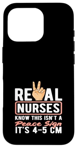 Hebamme Real Nurses Know This Isn't Peace Hülle für iPhone 16 Pro von Dedicated Midwives and Maternal Health Gifts