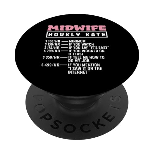 Hebammen-Stundentarif Lustiges Zitat PopSockets Klebender PopGrip von Dedicated Midwives and Maternal Health Gifts