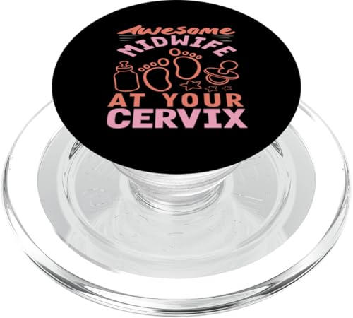 Lustiges Design mit Aufschrift "Awesome Midwife At Your Cervix" PopSockets PopGrip für MagSafe von Dedicated Midwives and Maternal Health Gifts