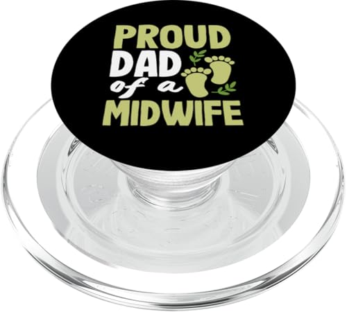 Proud Dad Of A Hebamme Celebrating You PopSockets PopGrip für MagSafe von Dedicated Midwives and Maternal Health Gifts