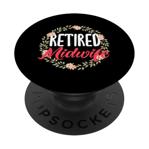 Retired Hebamme Blumenkranz Design PopSockets Klebender PopGrip von Dedicated Midwives and Maternal Health Gifts