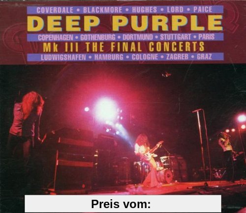 Mk 3 the Final Concerts von Deep Purple