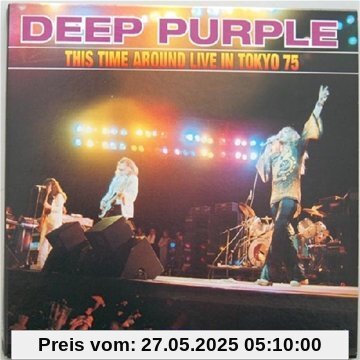 This Time Around (Live in Tokyo 1975) [DOPPEL-CD] von Deep Purple