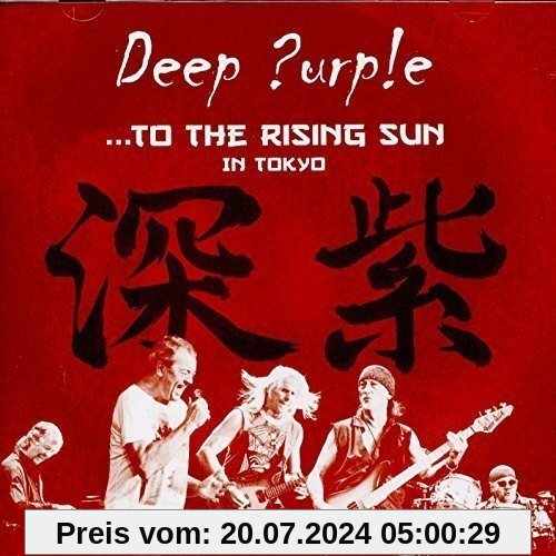 To the Rising Sun (in Tokyo) von Deep Purple