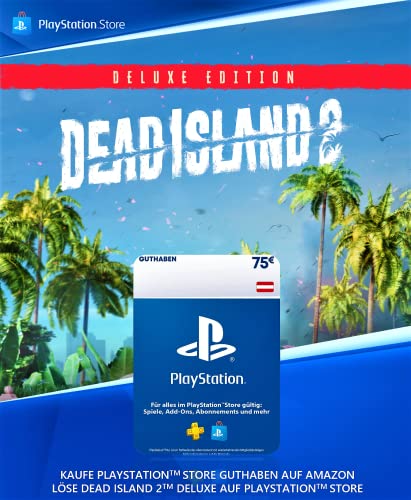 75€ PlayStation Store Guthaben für Dead Island 2: Digital Deluxe Edition | Österreichisches Konto [Code per Email] von Deep Silver