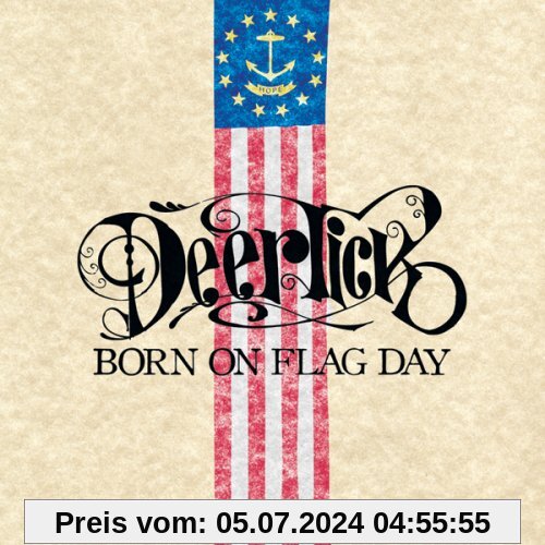 Born on Flag Day von Deer Tick