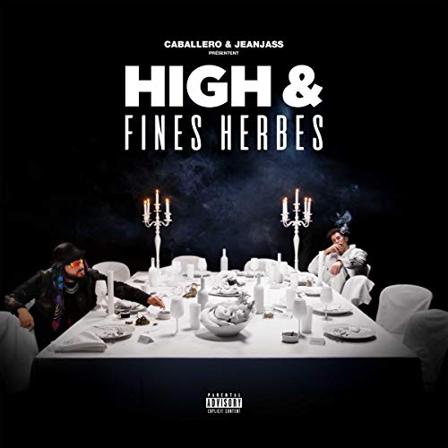 Caballero & Jeanjass - High & Fines Herbes von Def Jam