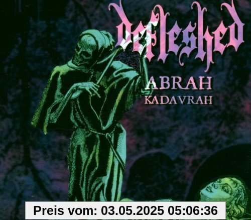 Abrah Kadavrah [DIGIPACK] von Defleshed
