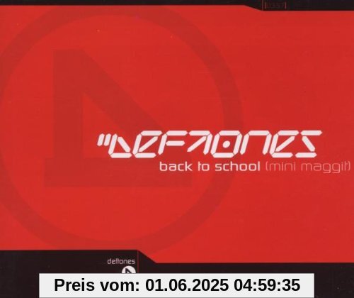 Back To School (Mini Maggit) von Deftones