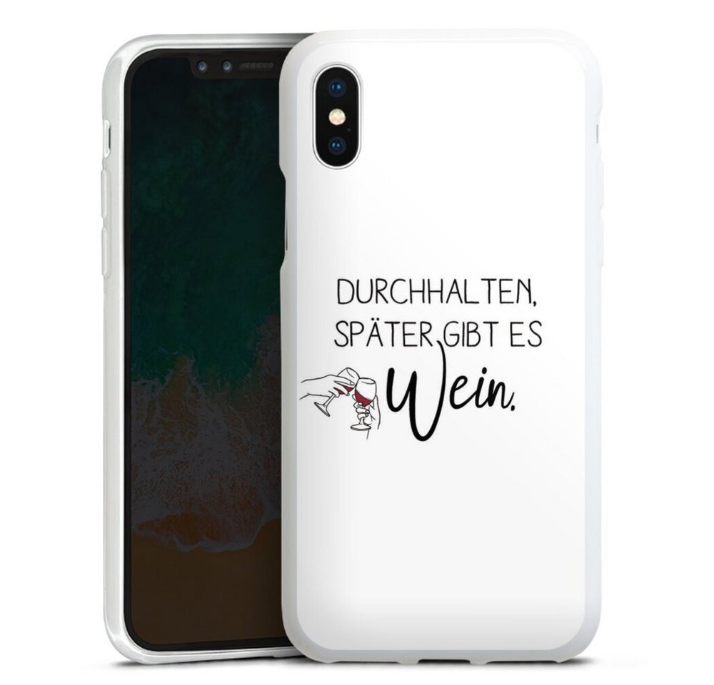 DeinDesign Handyhülle Durchhalten, später gibt es Wein, Apple iPhone Xs Silikon Hülle Bumper Case Handy Schutzhülle DeinDesign Handyhülle Durchhalten, später gibt es Wein, Apple iPhone Xs Silikon Hülle Bumper Case Handy Schutzhülle von DeinDesign