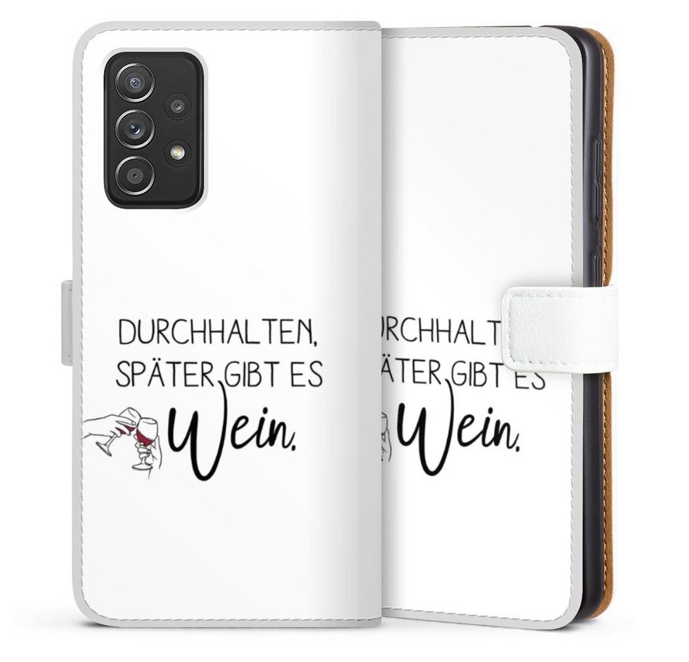 DeinDesign Handyhülle Durchhalten, später gibt es Wein, Samsung Galaxy A52s 5G Hülle Handy Flip Case Wallet Cover DeinDesign Handyhülle Durchhalten, später gibt es Wein, Samsung Galaxy A52s 5G Hülle Handy Flip Case Wallet Cover von DeinDesign