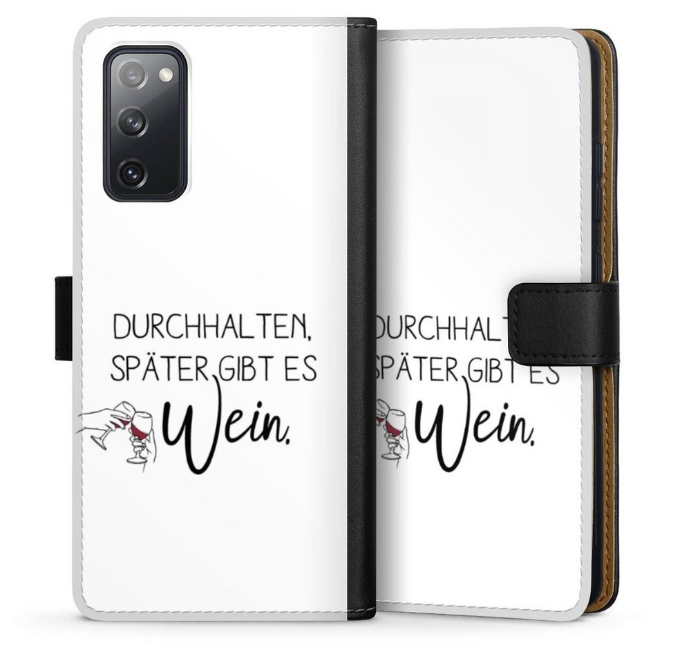DeinDesign Handyhülle Durchhalten, später gibt es Wein, Samsung Galaxy S20 FE Hülle Handy Flip Case Wallet Cover DeinDesign Handyhülle Durchhalten, später gibt es Wein, Samsung Galaxy S20 FE Hülle Handy Flip Case Wallet Cover von DeinDesign