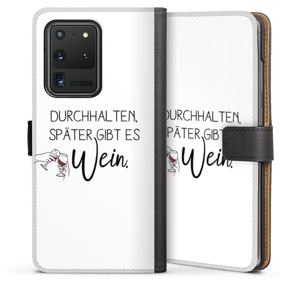 DeinDesign Handyhülle Durchhalten, später gibt es Wein, Samsung Galaxy S20 Ultra Hülle Handy Flip Case Wallet Cover DeinDesign Handyhülle Durchhalten, später gibt es Wein, Samsung Galaxy S20 Ultra Hülle Handy Flip Case Wallet Cover von DeinDesign