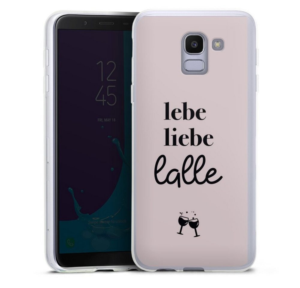 DeinDesign Handyhülle Lebe liebe lalle, Samsung Galaxy J6 (2018) Silikon Hülle Bumper Case Handy Schutzhülle von DeinDesign