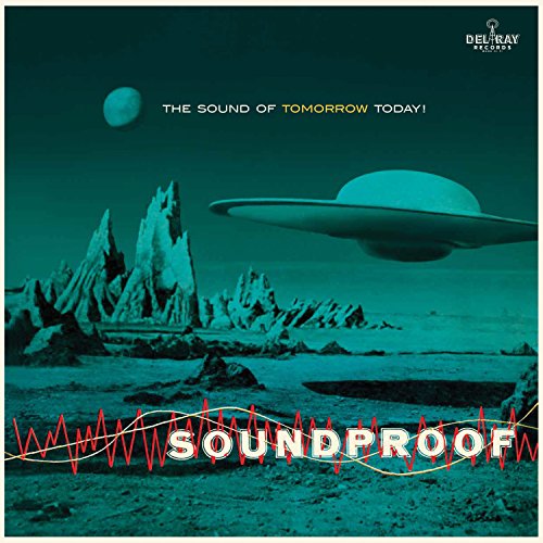 Soundproof [Vinyl LP] von Del Ray