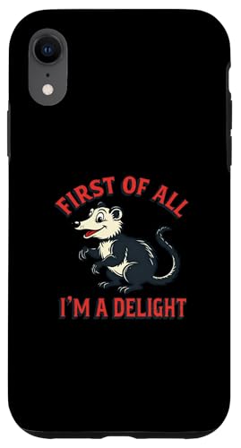 Zuallererst bin ich ein Delight Possum Ich bin eine Freude Hülle für iPhone XR Zuallererst bin ich ein Delight Possum Ich bin eine Freude Hülle für iPhone XR von Delightful Merch Company