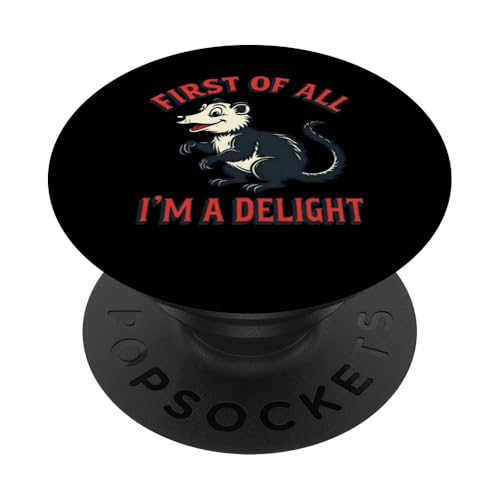 Zuallererst bin ich ein Delight Possum Ich bin eine Freude PopSockets Klebender PopGrip Zuallererst bin ich ein Delight Possum Ich bin eine Freude PopSockets Klebender PopGrip von Delightful Merch Company