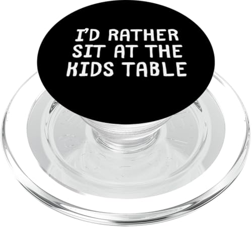 ICH WÜRDE LIEBER AM KINDERTISCH SITZEN PopSockets PopGrip für MagSafe ICH WÜRDE LIEBER AM KINDERTISCH SITZEN PopSockets PopGrip für MagSafe von Delightfully Different World