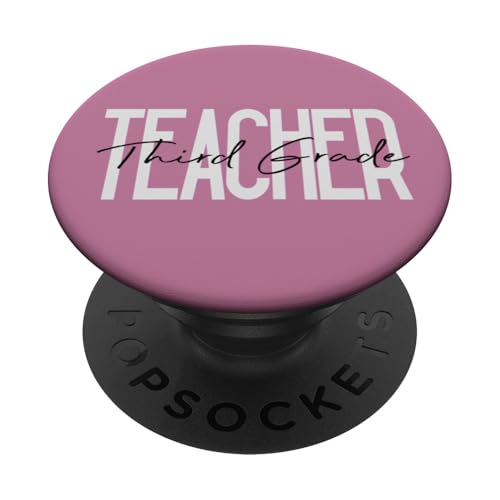 Lehrer der dritten Klasse, Lehre, Unterricht PopSockets Klebender PopGrip Lehrer der dritten Klasse, Lehre, Unterricht PopSockets Klebender PopGrip von Delightfully Different World
