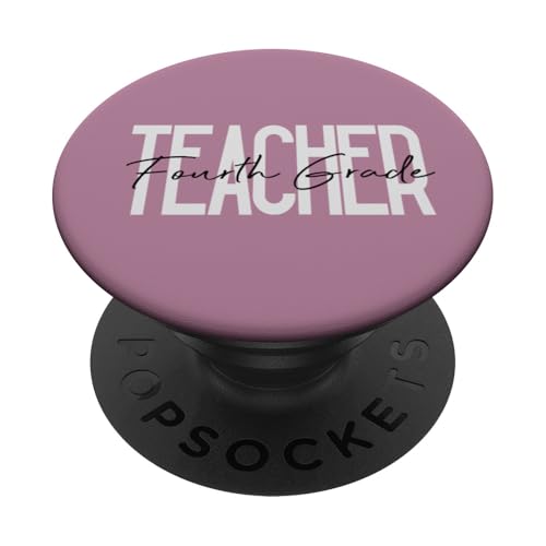 Lehrer der vierten Klasse, Lehre PopSockets Klebender PopGrip Lehrer der vierten Klasse, Lehre PopSockets Klebender PopGrip von Delightfully Different World