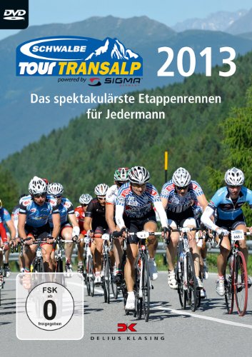 SCHWALBE-TOUR-TRANSALP 2013 powered by SIGMA, DVD von Delius Klasing