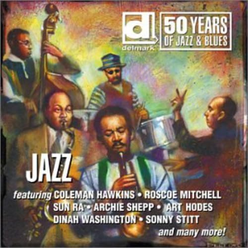 50 Years of Jazz & Blues:Jazz 50 Years of Jazz & Blues:Jazz von Delmark