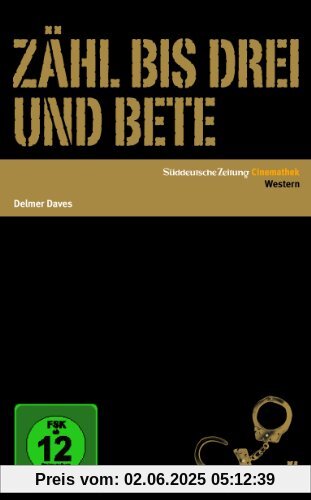 Zähl bis drei und bete von Delmer Daves