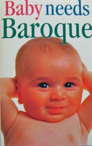 Baby Needs Baroque [Musikkassette] von Delos Records