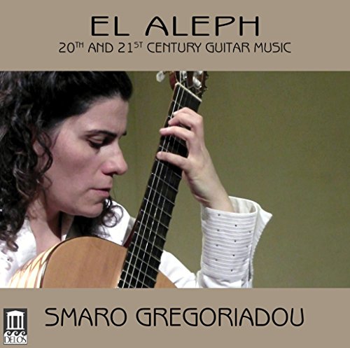 El Aleph: 20th and 21th Century Guitar Music von Delos