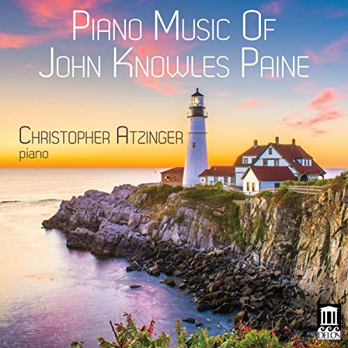 Piano Music of John Knowles Paine von Delos