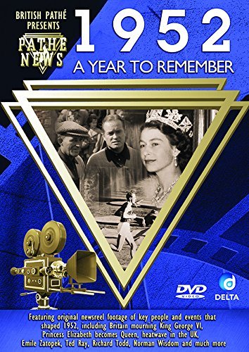 British Pathé News - A Year To Remember 1952 [DVD] von Delta Home Entertainment