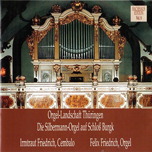 Musik im Bachhaus: die Silbermann-Orgel Aud Schloß von Delta Music Musik-Cd Und Dvd