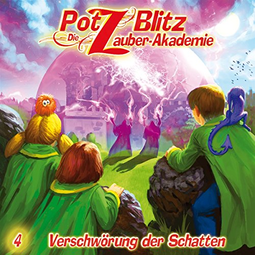 Potz Blitz - Die Zauber-Akademie 4: Verschwörung der Schatten von Delta Music & Entertainment Hörbücher; Contendo