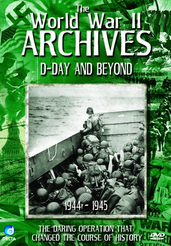 The World War 2 Archives - D-Day And Beyond (WWII, Hitler, Churchill) [DVD] von Delta Visual Entertainment