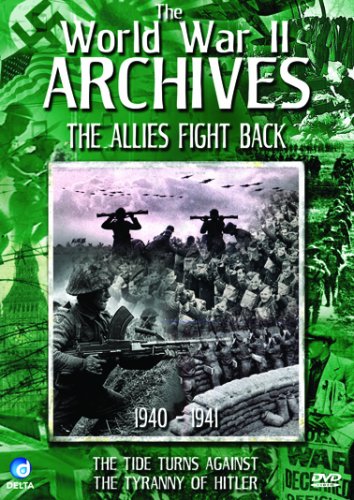 The World War 2 Archives - The Allies Fight Back (WWII, Hitler, Churchill) [DVD] [NTSC] von Delta Visual Entertainment