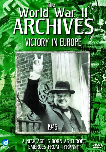 The World War 2 Archives - Victory In Europe (WWII, Hitler, Churchill) [DVD] von Delta Visual Entertainment