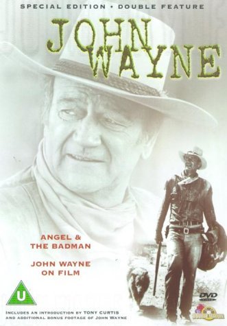 Angel And The Badman / John Wayne On Film [1947] von Delta
