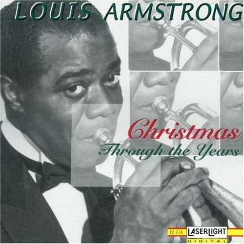 Christmas Through the Years by Armstrong, Louis (1996) Audio CD von Delta