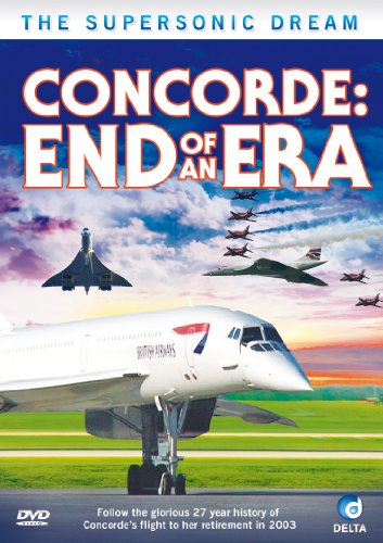 The Supersonic Dream Concorde - End of an Era [DVD] von Delta