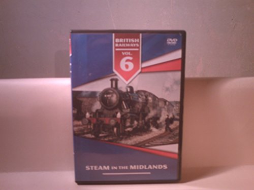 British Railways Volume 6 - Steam in the Midlands [DVD] von Demand Media Limited
