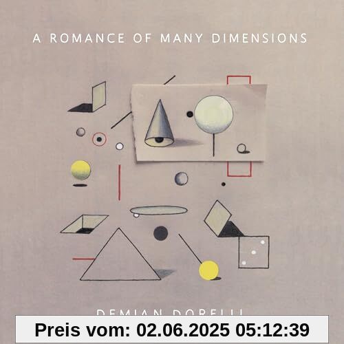 A Romance of Many Dimensions(CD) von Demian Dorelli